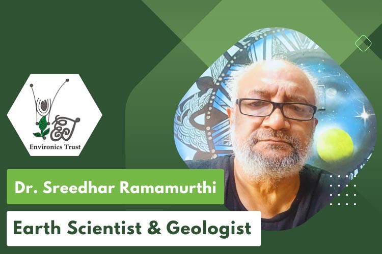 Dr. Sreedhar Ramamurthi, Earth Scientist and Geologist Dr. Sreedhar Ramamurthi, Earth Scientist and Geologist
