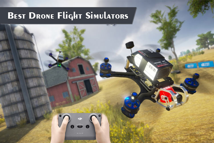 Drone Flight Simulators Drone Flight Simulators
