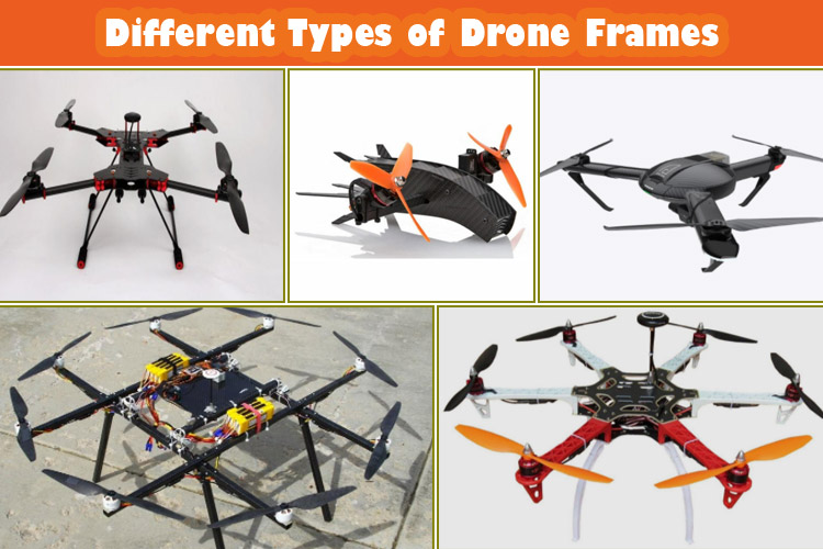 Different Types of Drone Frames Different Types of Drone Frames
