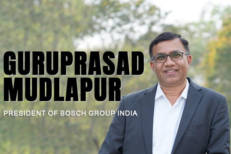 Guruprasad Mudlapur, President of Bosch Group India Guruprasad Mudlapur, President of Bosch Group India