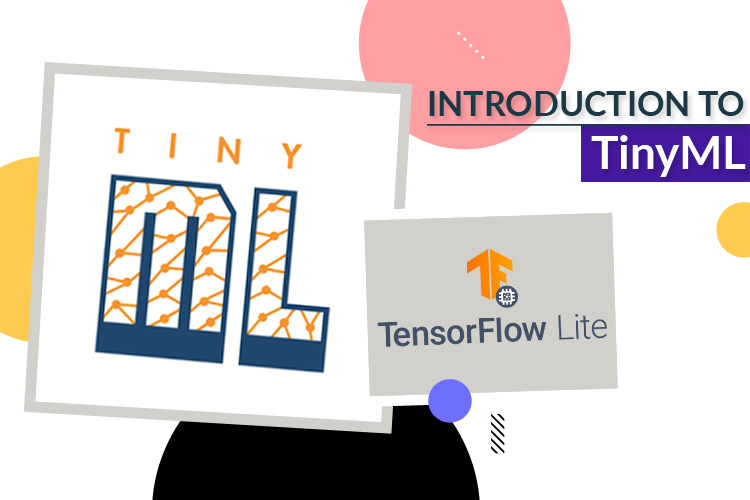 Fundamentals of TinyML Introduction to TinyML