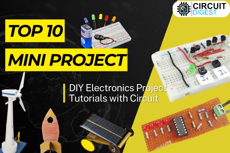 Top 10 Mini DIY Electronics Circuits Top 10 Mini DIY Electronics Circuits