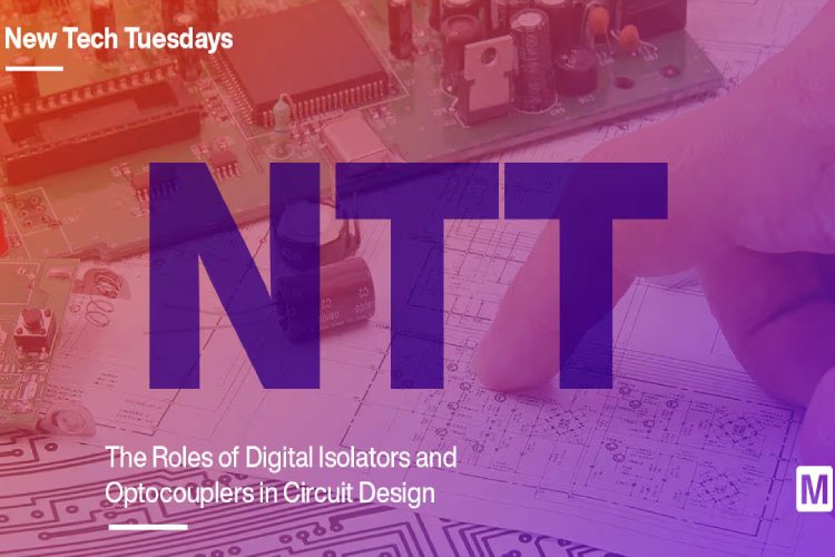 Digital Isolators and Optocouplers in Circuit Design Digital Isolators and Optocouplers in Circuit Design