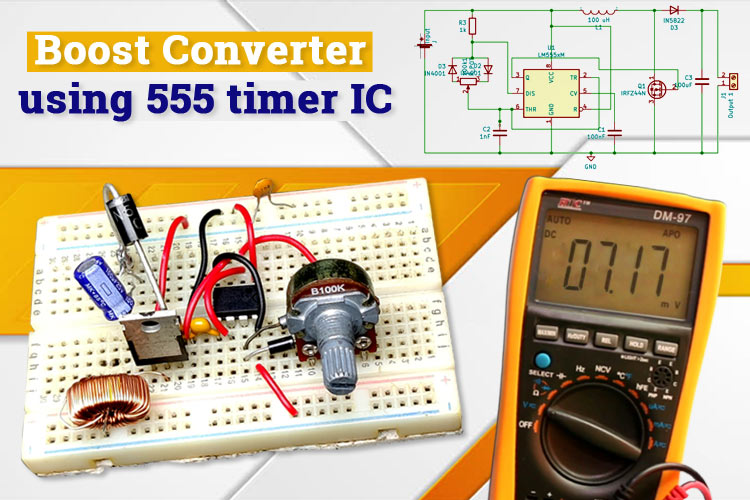 555 Timer based DC DC Boost Converter 555 Timer based DC DC Boost Converter