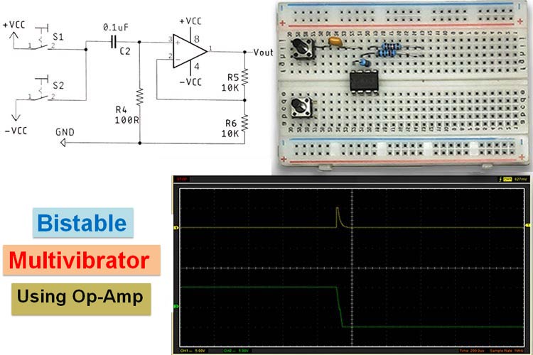 Bistable Multivibrator using Op-Amp Bistable Multivibrator using Op-Amp