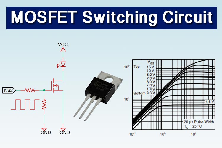 MOSFET Switching Circuit MOSFET Switching Circuit