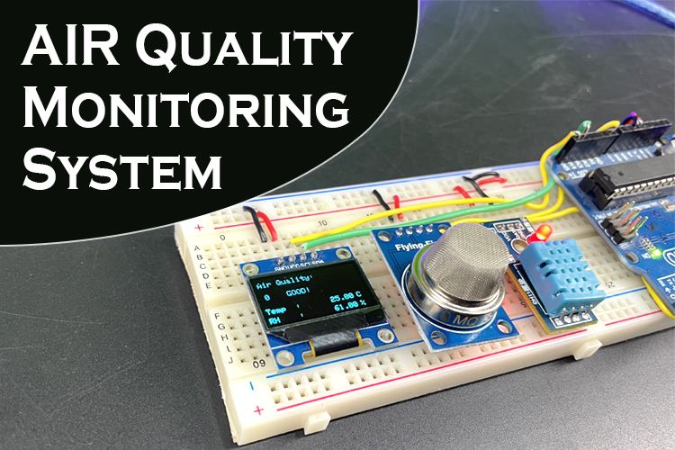 Arduino Air Quality Monitoring System Arduino Air Quality Monitoring System