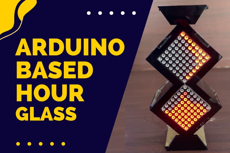 Arduino based Hourglass using Accelerometer and DOT Matrix Display Arduino based Hourglass using Accelerometer and DOT Matrix Display