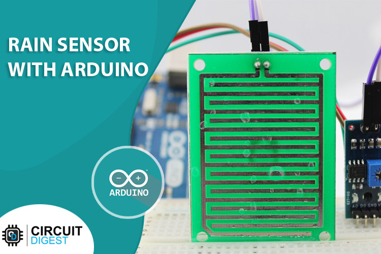 Arduino Rain Sensor Tutorial Rain Sensor Interfacing with Arduino