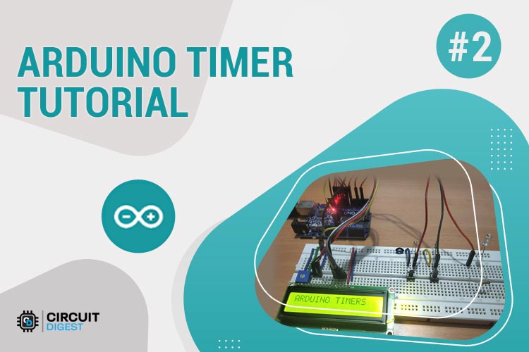 Arduino Timer Tutorial Arduino Timer Tutorial
