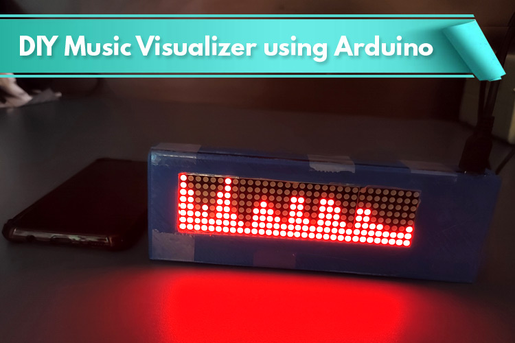 DIY Music Visualizer using Arduino and 32x8 Dot Matrix Display DIY Music Visualizer using Arduino and 32x8 Dot Matrix Display