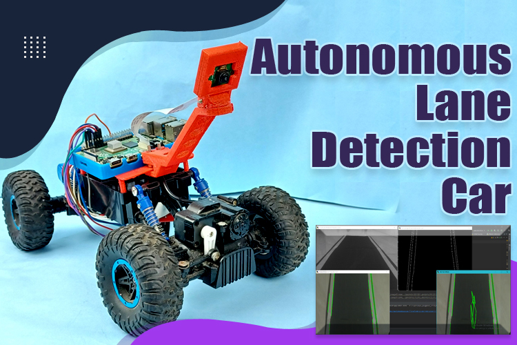Autonomous Lane Detection Car Autonomous Lane Detection Car