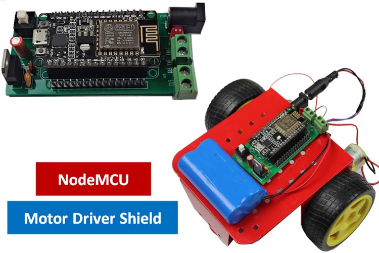Battery Powered NodeMCU Motor Driver Shield Battery Powered NodeMCU Motor Driver Shield