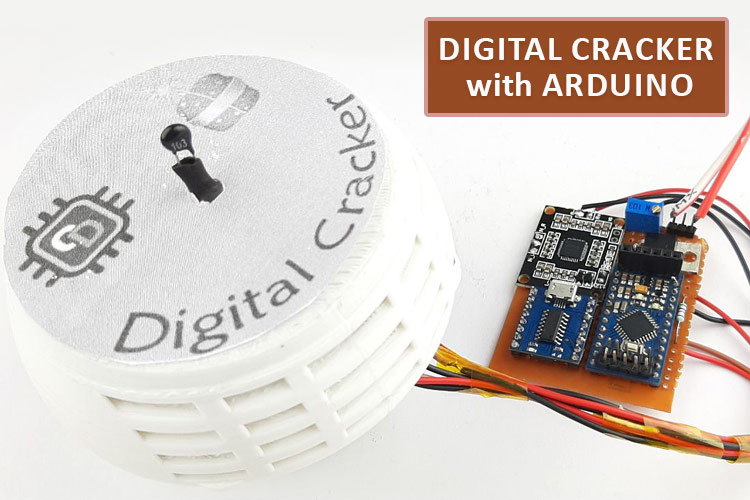 Arduino Based Digital Cracker Arduino Based Digital Cracker