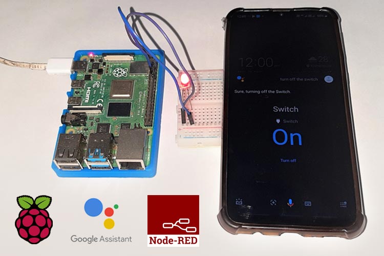 Raspberry Pi Home Automation with Node-RED using Google Assistant Raspberry Pi Home Automation with Node-RED using Google Assistant