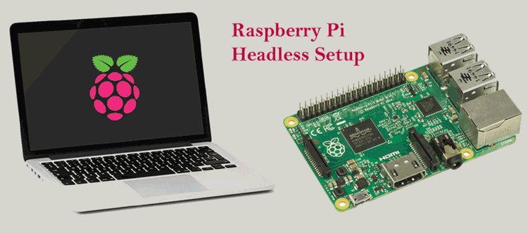 Raspberry Pi Headless Setup without a Monitor or Keyboard Raspberry Pi Headless Setup without a Monitor or Keyboard