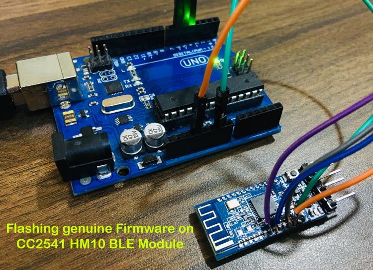 How to Flash the Firmware on Clone HM-10 BLE Module using Arduino Uno How to Flash the Firmware on Clone HM-10 BLE Module using Arduino Uno