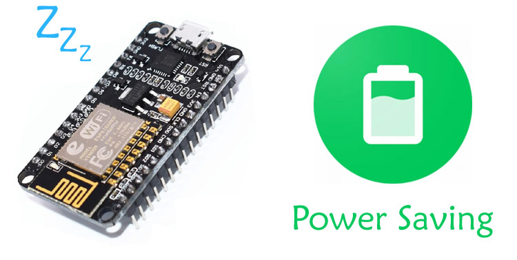 How to use Deep Sleep Mode in ESP8266 for saving the Power How to use Deep Sleep Mode in ESP8266 for saving the Power