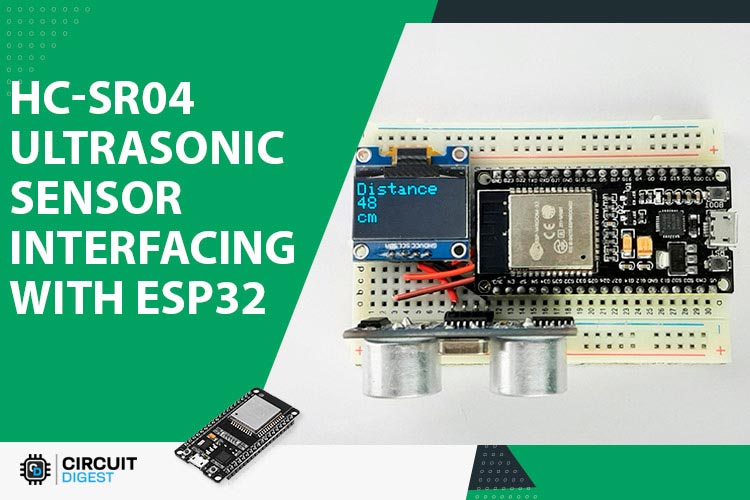 Interface HC-SR04 Ultrasonic Sensor with ESP32 Interface HC-SR04 Ultrasonic Sensor with ESP32