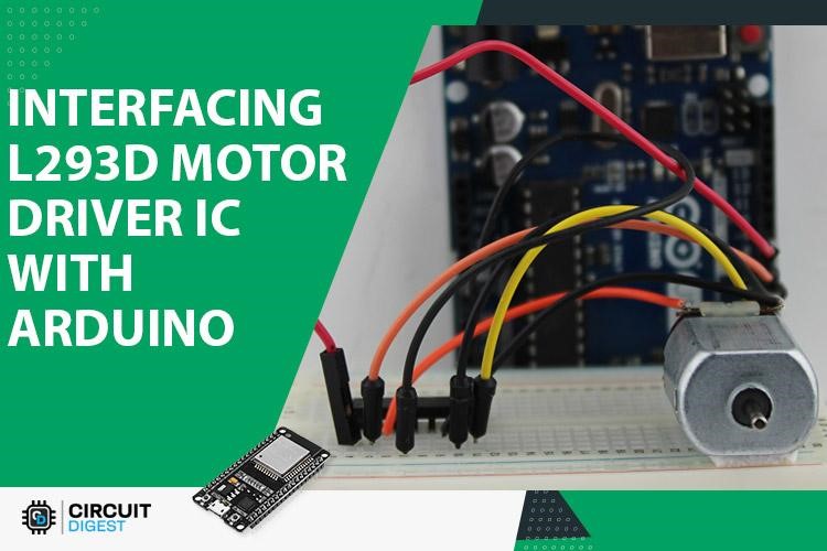 Interfacing L293D Motor Driver IC with Arduino to control DC motor Interfacing L293D Motor Driver IC with Arduino to control DC motor
