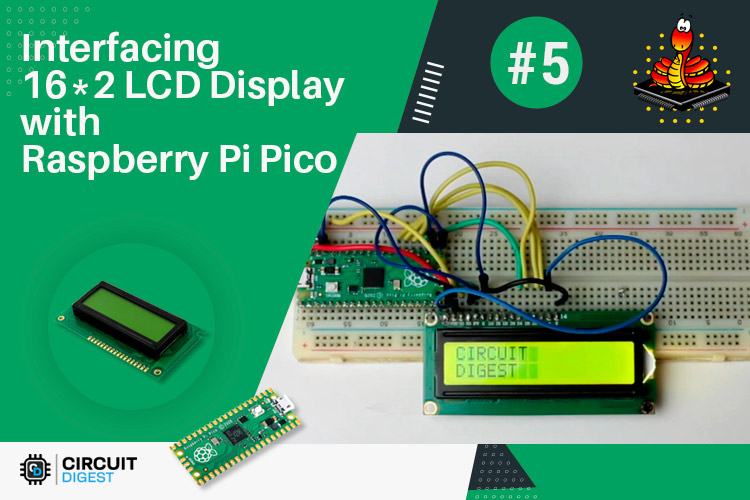 Interfacing LCD Display with Raspberry Pi Pico Interfacing LCD Display with Raspberry Pi Pico