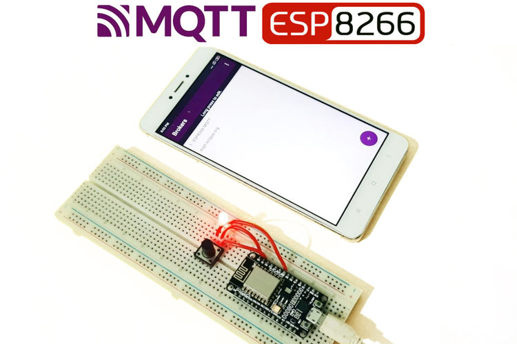 MQTT Communication With Esp8266 Using Arduino IDE MQTT Communication With Esp8266 Using Arduino IDE