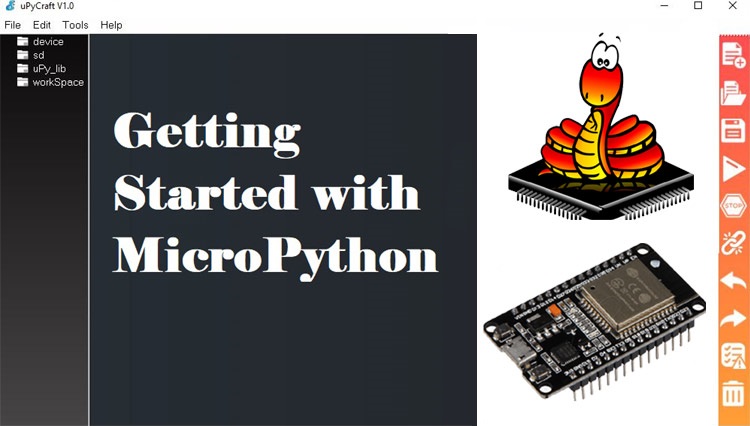 Getting Started with MicroPython on ESP32 using uPyCraft IDE Getting Started with MicroPython on ESP32 using uPyCraft IDE