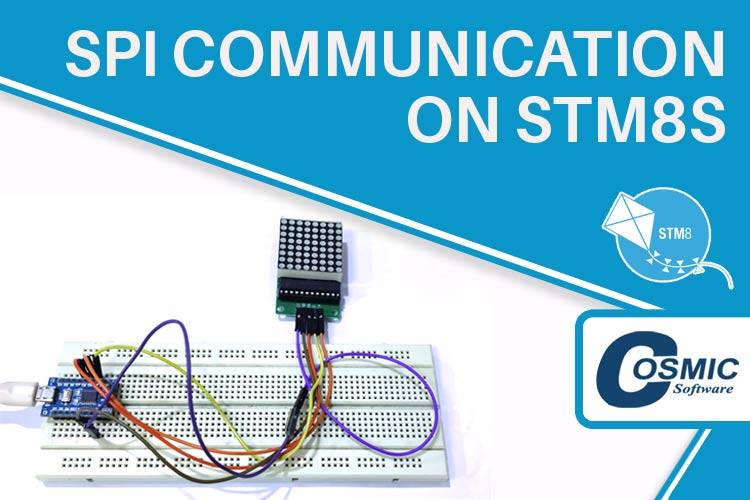 SPI Communication on STM8S Using Cosmic C Compiler SPI Communication on STM8S Using Cosmic C Compiler