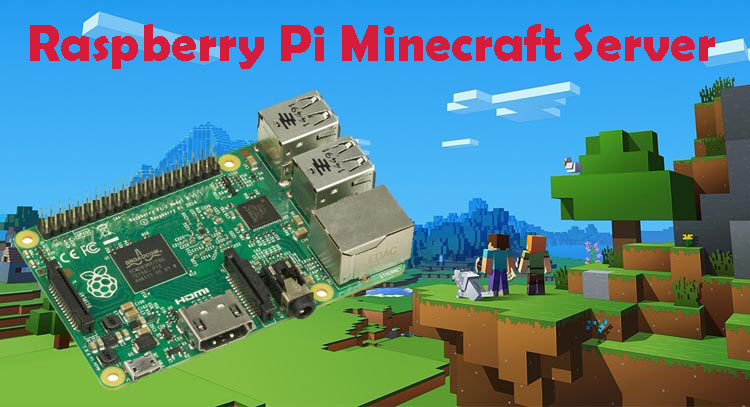 Set Up a Minecraft Server on Your Raspberry Pi Set Up a Minecraft Server on Your Raspberry Pi