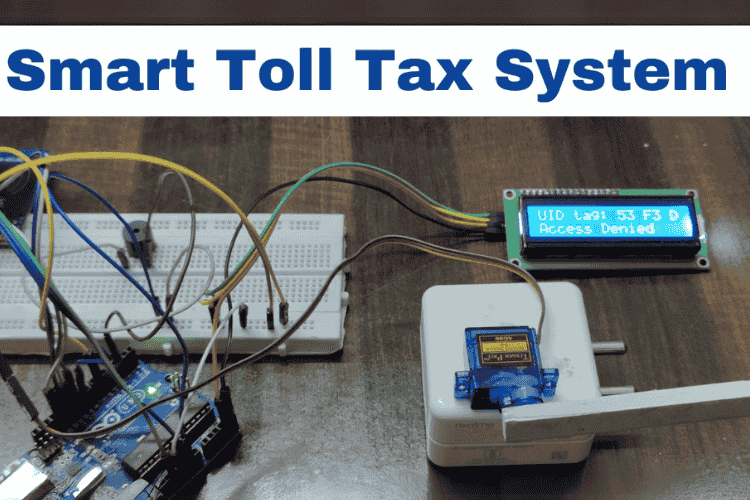 Smart Toll Tax Using Arduino Uno Smart Toll Tax Using Arduino Uno
