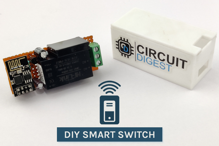 DIY Wi-fi Smart Switch DIY Wi-fi Smart Switch