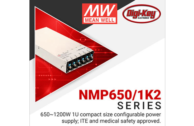 Digi-Key's Power Focus Campaign with MEAN WELL Digi-Key's Power Focus Campaign with MEAN WELL