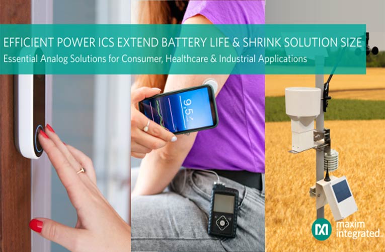 Maxim's Essential Analog Efficient Power ICs Maxim's Essential Analog Efficient Power ICs