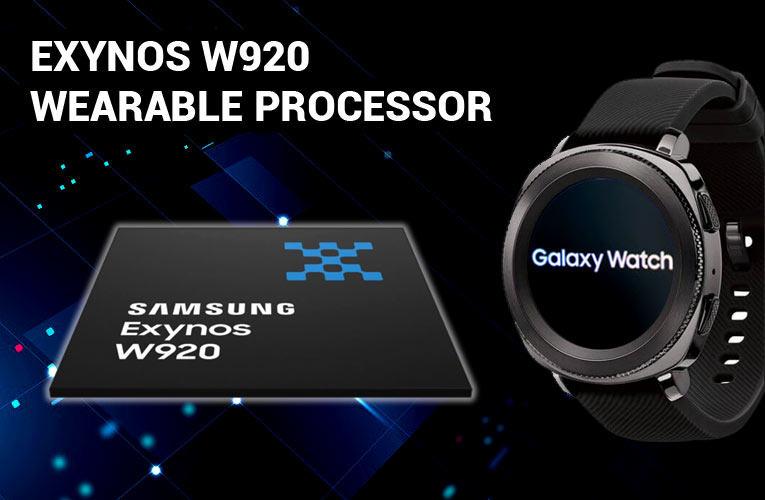 Exynos W920 Wearable Processor Exynos W920 Wearable Processor