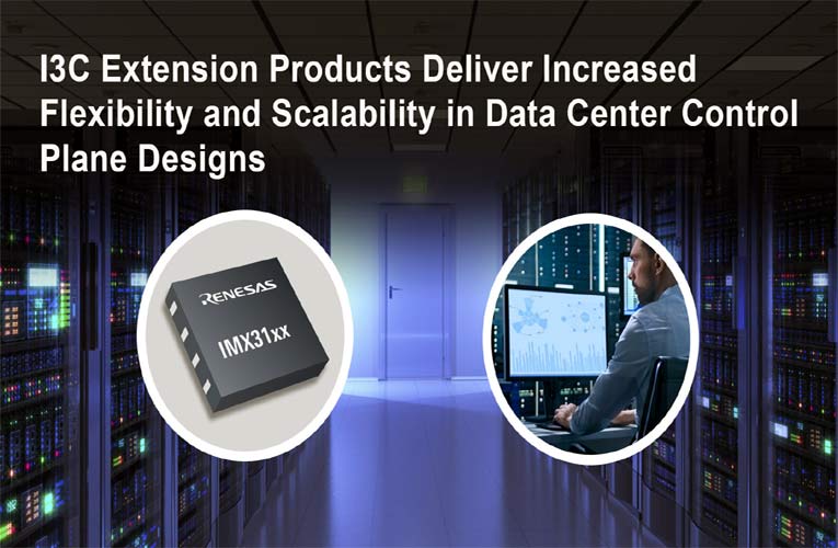 Renesas I3C Basic Bus Extension Products Renesas I3C Basic Bus Extension Products