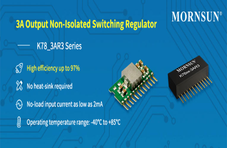 K78-3AR3 Switching Regulator K78-3AR3 Non-Isolated Switching Regulator