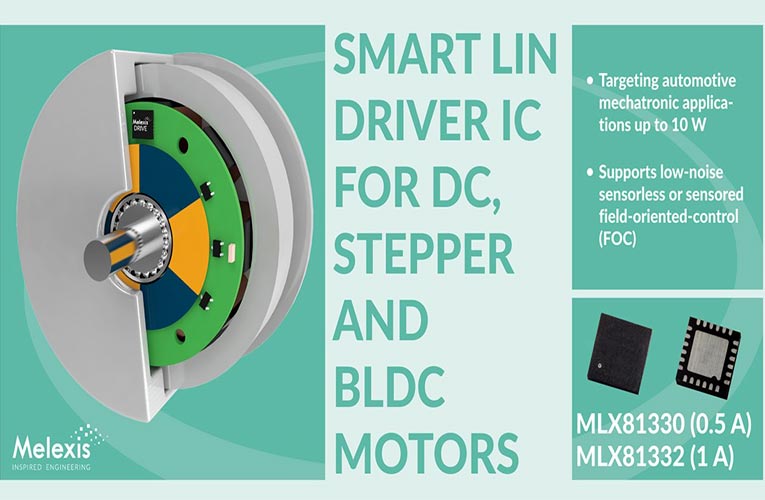 Gen 3 MLX81330 and MLX81332 Smart LIN Drivers from Melexis Gen 3 MLX81330 and MLX81332 Smart LIN Drivers from Melexis