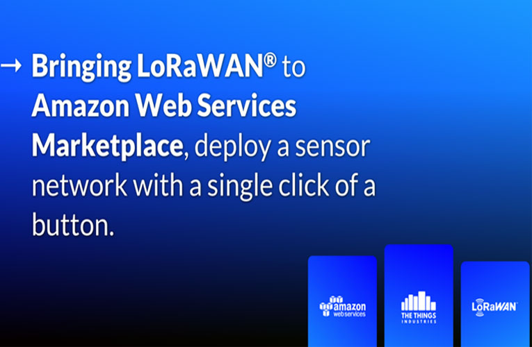 LoRaWAN on AWS Market Place Bringing LoRaWAN to AWS Marketplace
