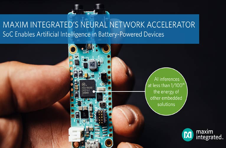 MAX78000- Maxim Integrated’s Neural Network Accelerator Microcontroller MAX78000- Maxim Integrated’s Neural Network Accelerator Microcontroller
