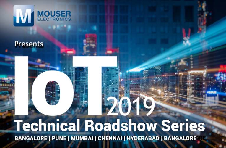 Mouser Electronics Adds Sixth City to IoT Technical Roadshow in India Mouser Electronics Adds Sixth City to IoT Technical Roadshow in India