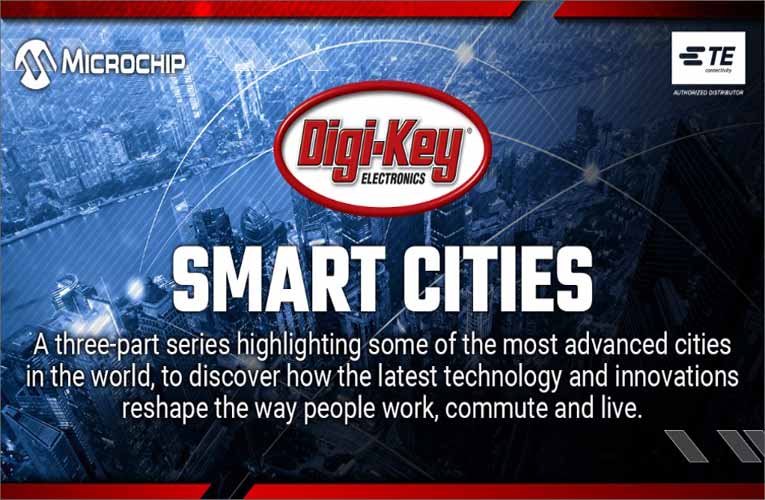 Digi-Key's Smart Cities Video Series Digi-Key's Smart Cities Video Series