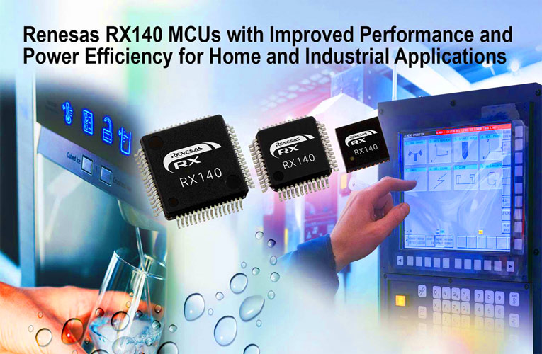 RX140 Microcontrollers from Renesas Electronics RX140 Microcontrollers from Renesas Electronics