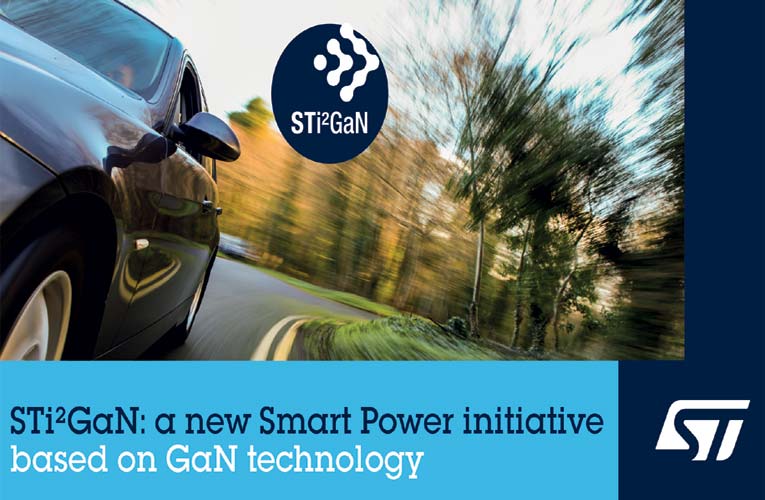 STi2GaN ST Intelligent and Integrated Gallium Nitride (GaN) solutions STi2GaN ST Intelligent and Integrated Gallium Nitride (GaN) solutions