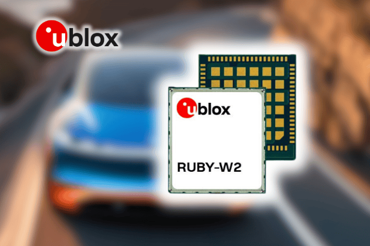 U-blox's RUBY-W2 Wi-Fi 7 Module for Infotainment and Telematics U-blox's RUBY-W2 Wi-Fi 7 Module for Infotainment and Telematics