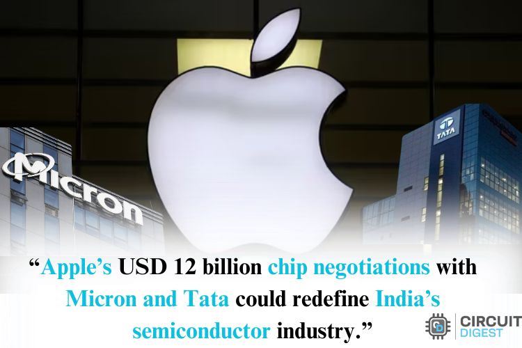 Apple in Talks with Micron and Tata for a Chip Deal Apple in Talks with Micron and Tata for a Chip Deal