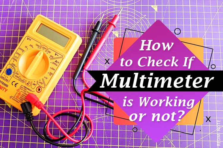Multimeter Testing Multimeter Testing