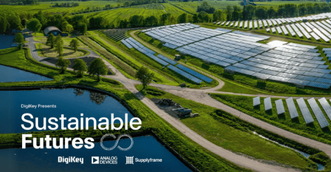 DigiKey debuts the new Sustainable Futures video series on engineering and technology change-makers who are powering a greener future.